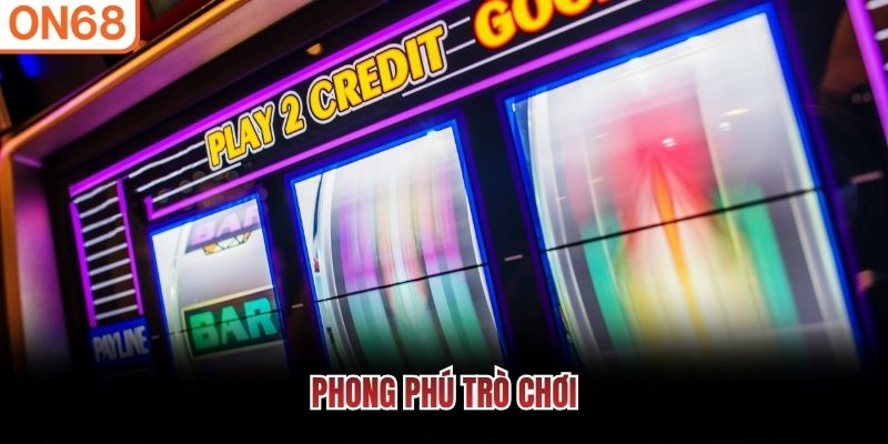 Phong phú trò chơi